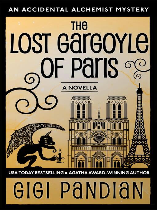 Title details for The Lost Gargoyle of Paris by Gigi Pandian - Available